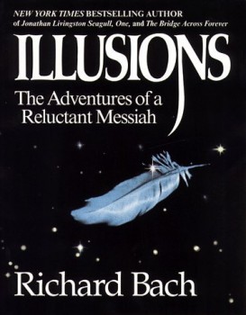 illusions-the-adventures-of-a-reluctant-messiah-richard-bach